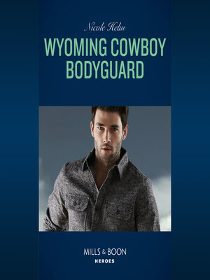 cover image of Wyoming Cowboy Bodyguard